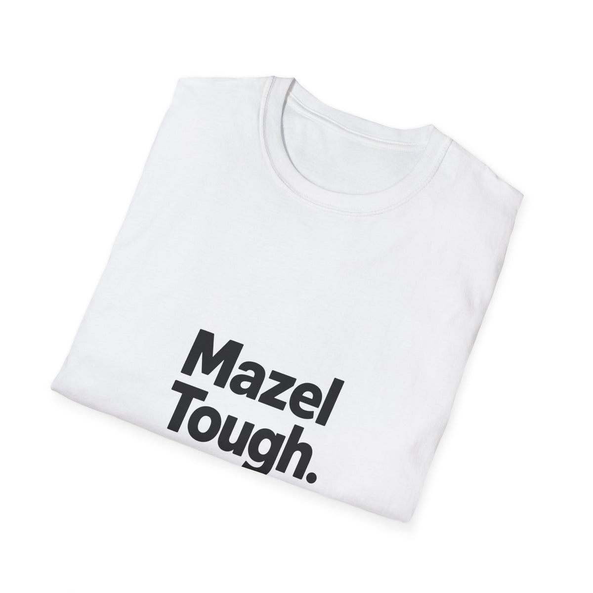 Mazel Tough T-Shirt