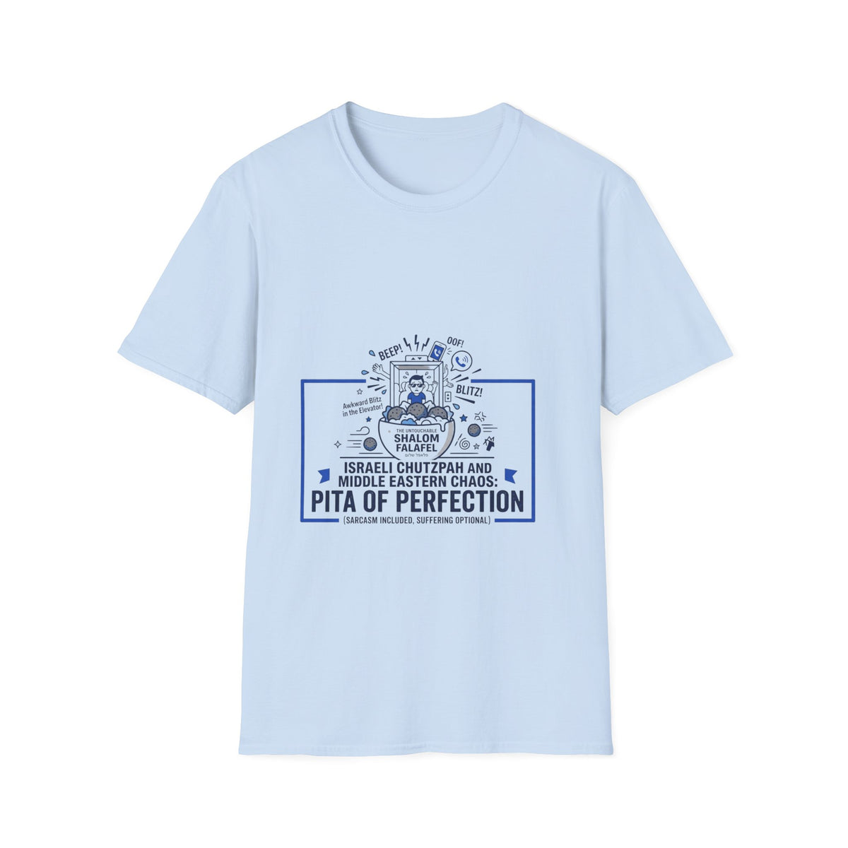 Pita of perfection  T-Shirt