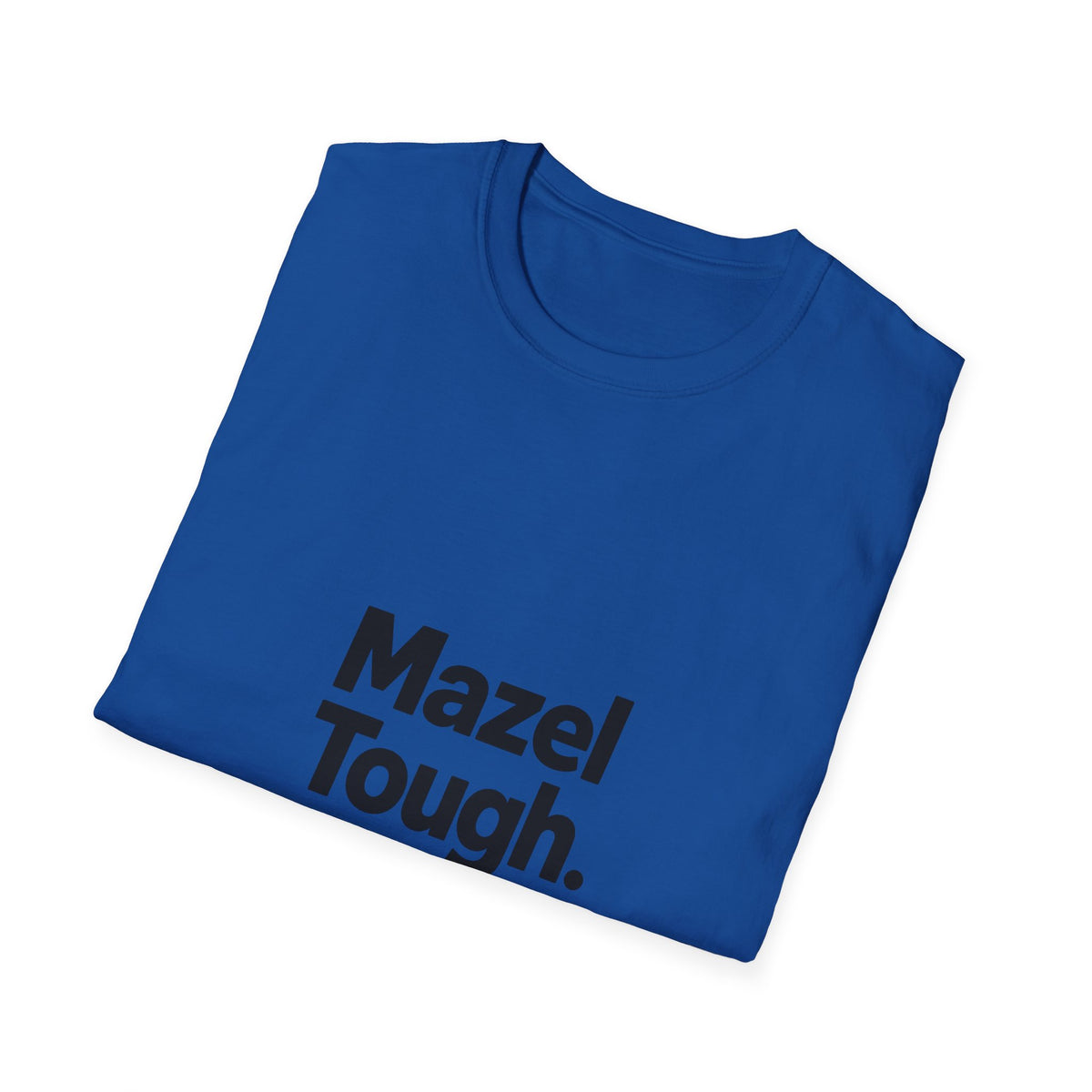 Mazel Tough T-Shirt