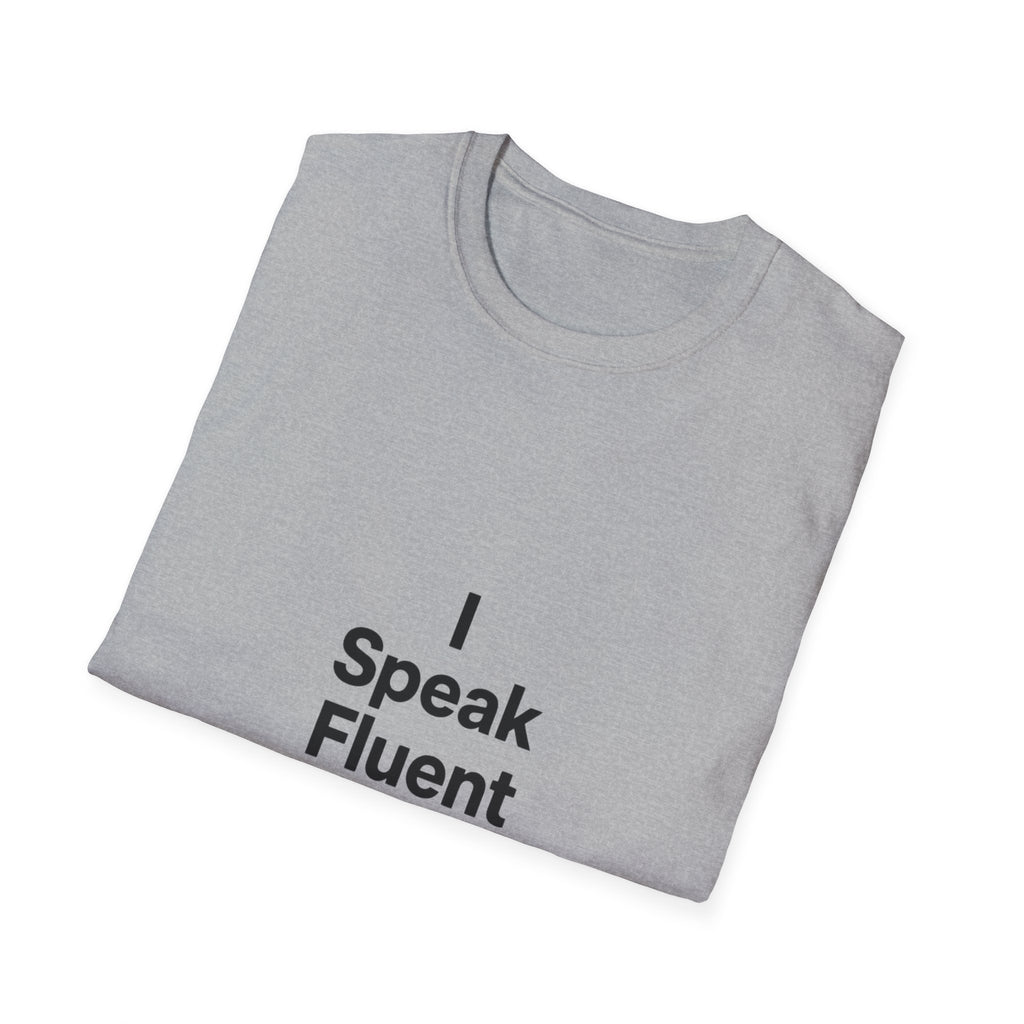 I speak Chutzpah T-Shirt
