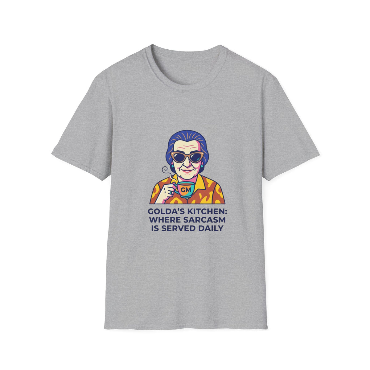 Golda's Kitchen And sarcasm  T-Shirt