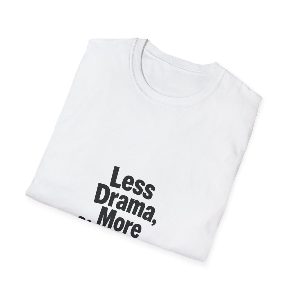 Less drama more Shawarma T-Shirt