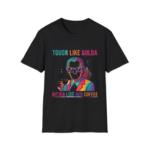 Golda Likes her Coffee T-Shirt