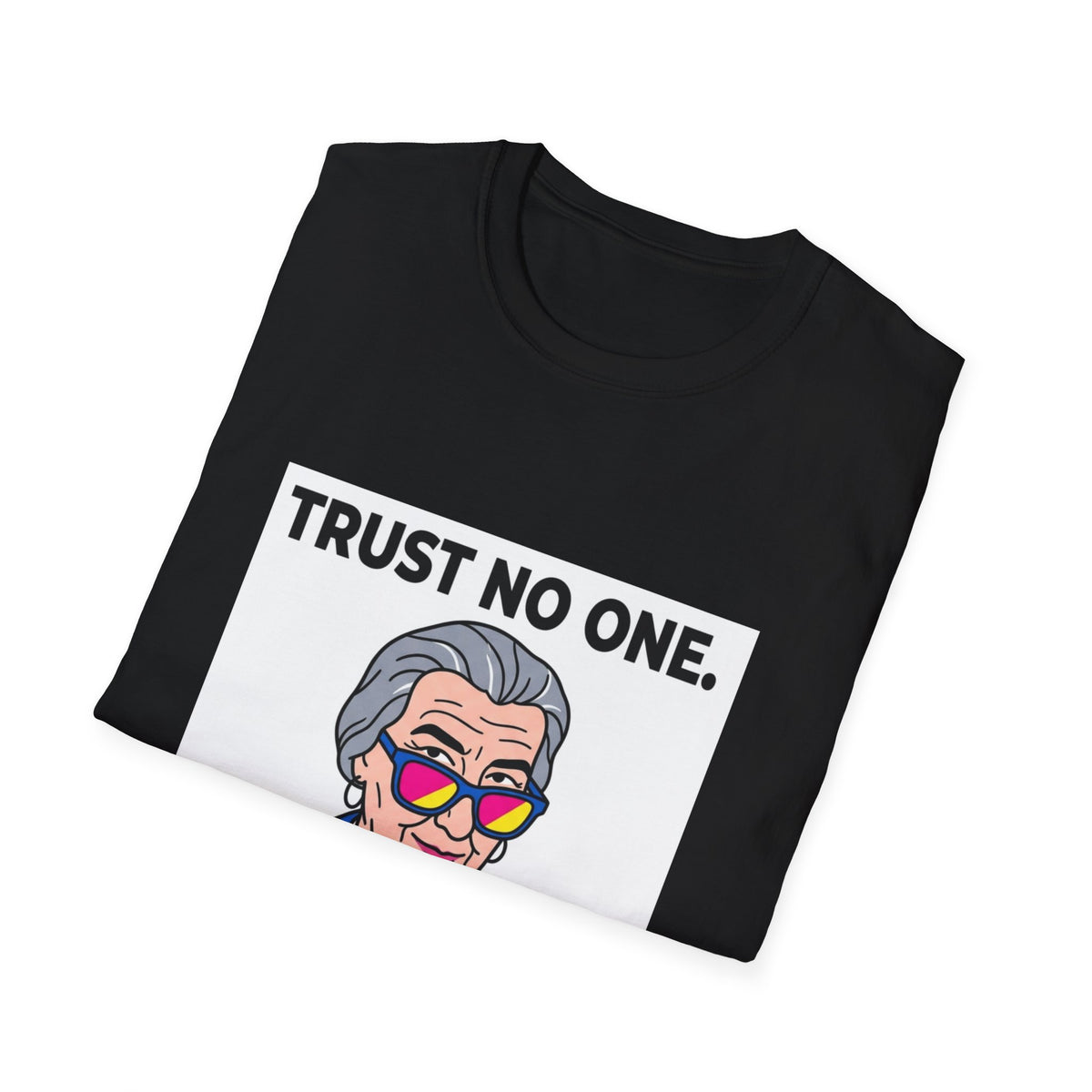 Golda's Trust no One  T-Shirt