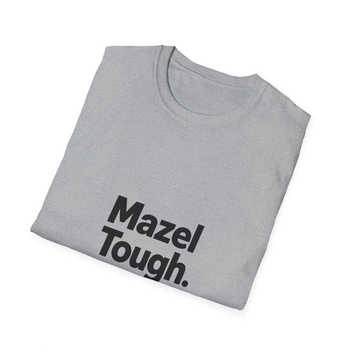 Mazel Tough T-Shirt