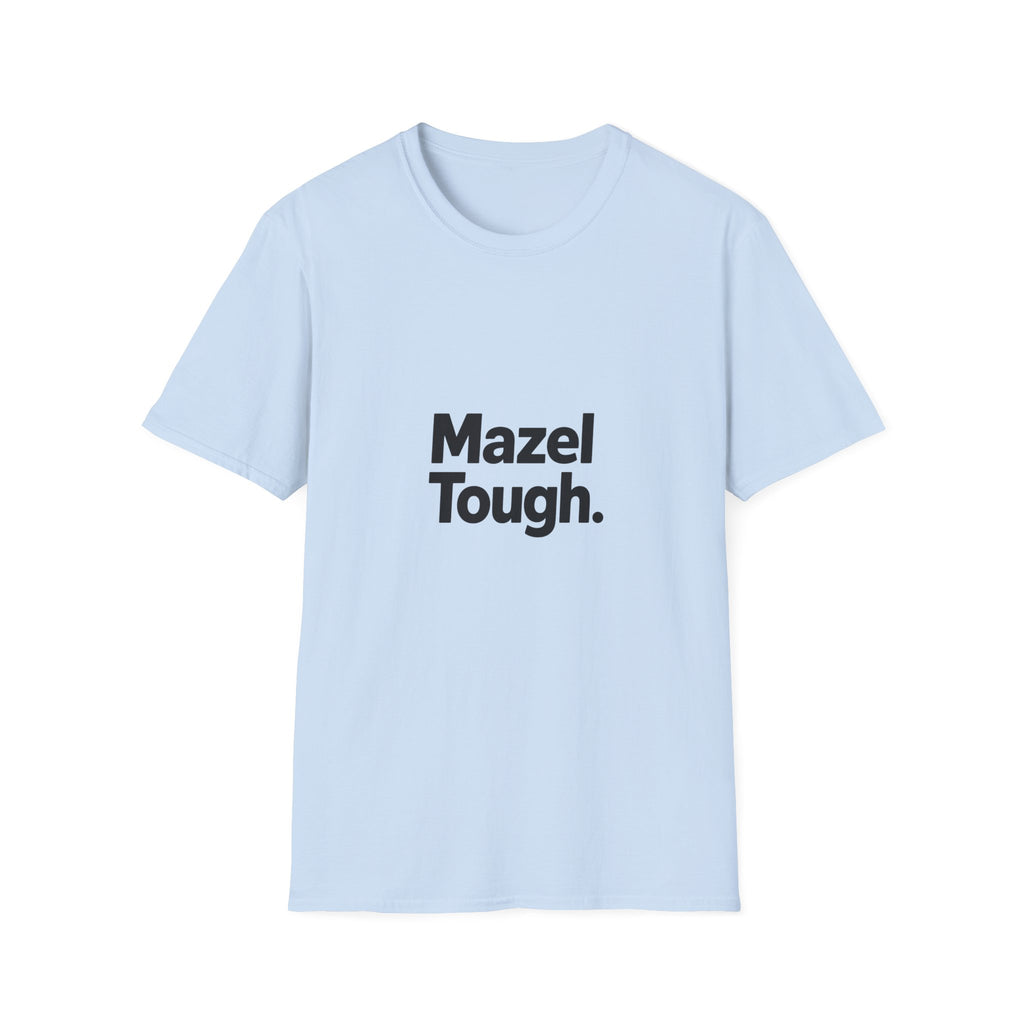 Mazel Tough T-Shirt