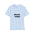 Mazel Tough T-Shirt
