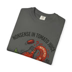 Tomato Juice Tee — "Nonsense in Tomato Juice" Retro Graphic T-Shirt