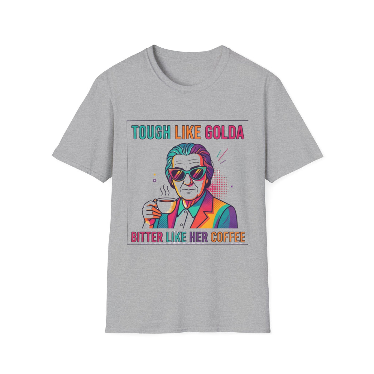 Golda Likes her Coffee T-Shirt
