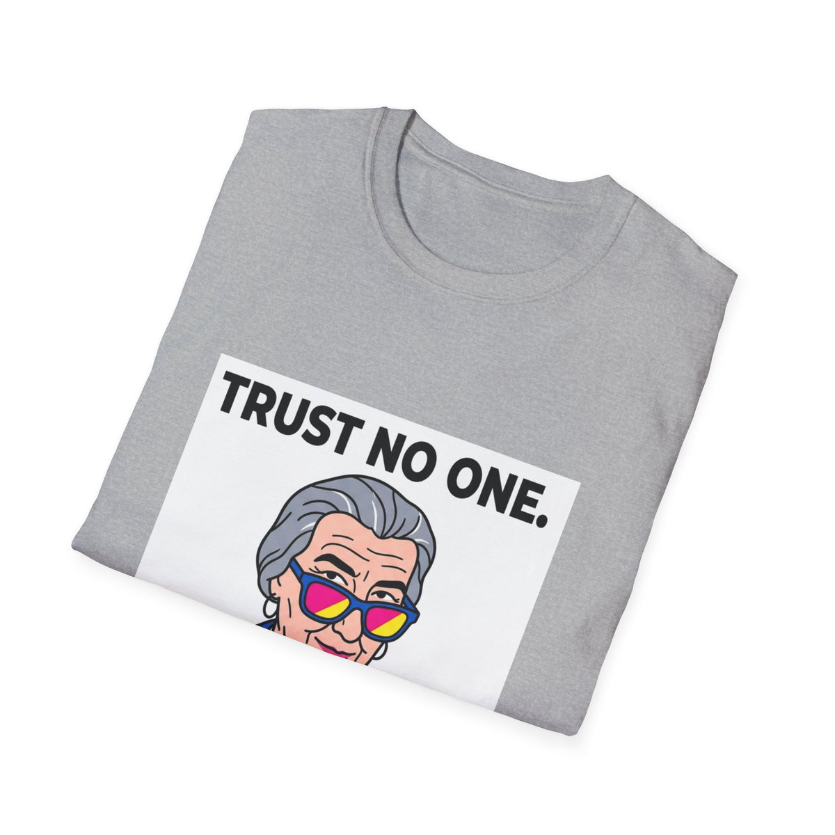 Golda's Trust no One  T-Shirt