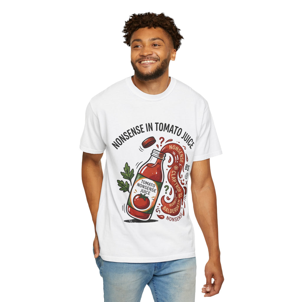 Tomato Juice Tee — "Nonsense in Tomato Juice" Retro Graphic T-Shirt