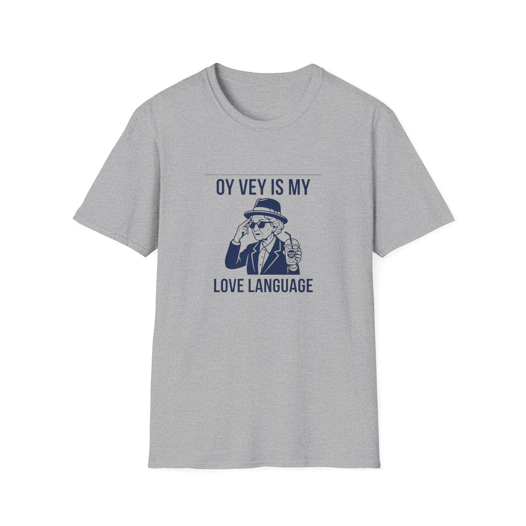 Oy Vey Love  T-Shirt