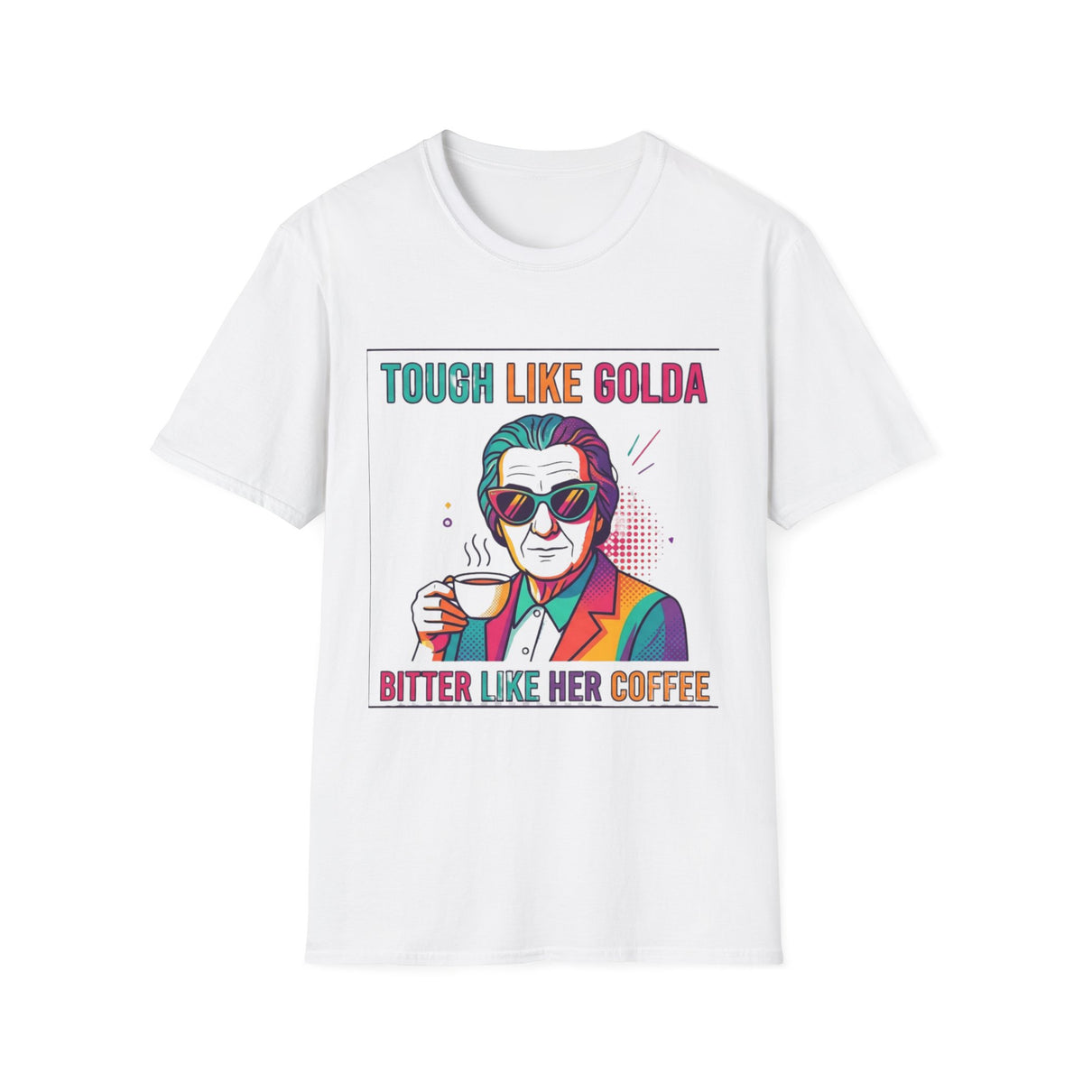 Golda Likes her Coffee T-Shirt