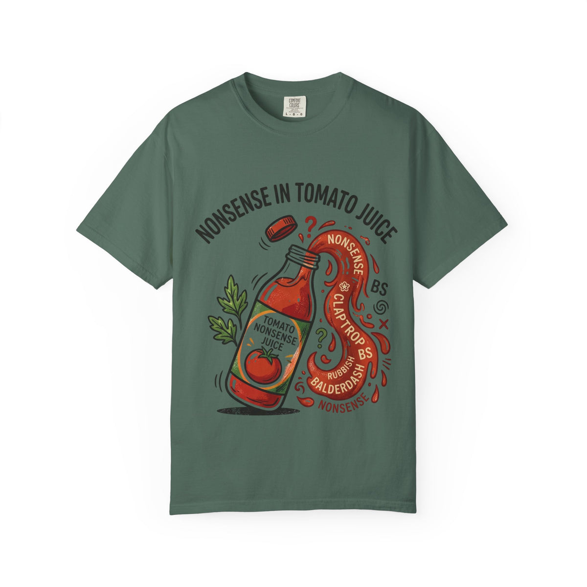 Tomato Juice Tee — "Nonsense in Tomato Juice" Retro Graphic T-Shirt