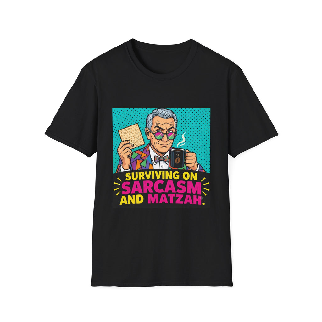 Surviving on Sarcasm and matzah T-Shirt