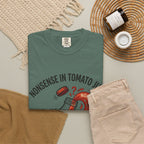Tomato Juice Tee — "Nonsense in Tomato Juice" Retro Graphic T-Shirt