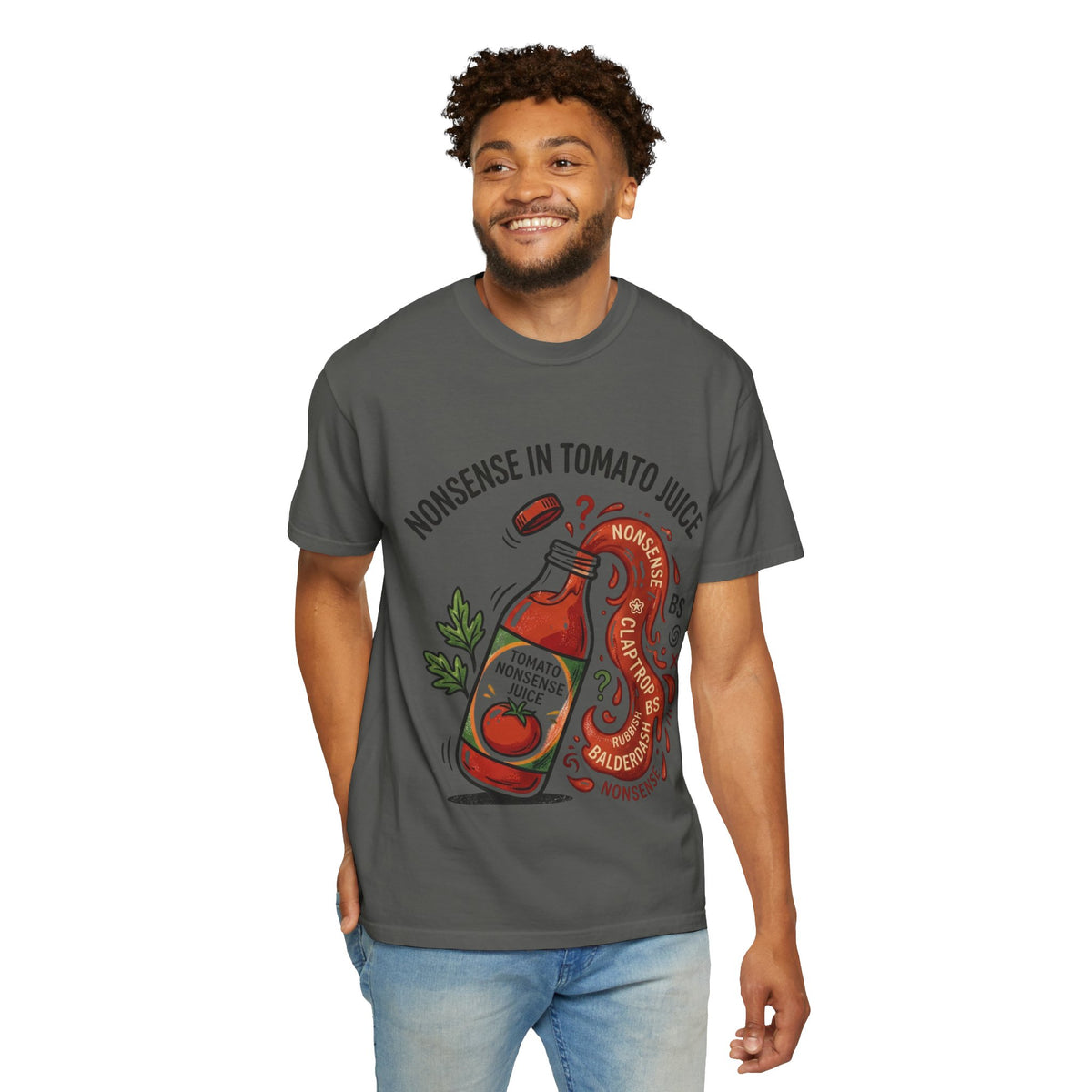 Tomato Juice Tee — "Nonsense in Tomato Juice" Retro Graphic T-Shirt